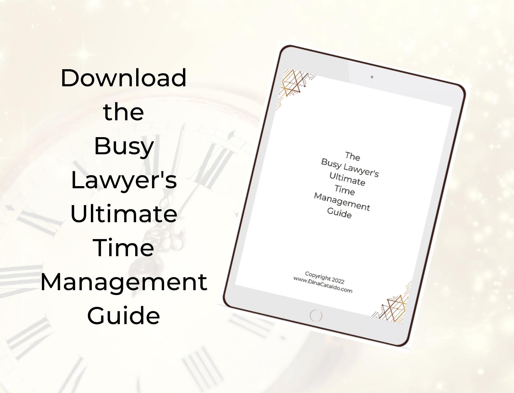 The Busy Lawyer's Ultimate Time Management Guide