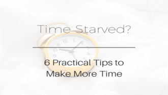 how to save time, how to make time, how to save time in the morning, how to save time at work, how to multitask, how to save time at home, how to increase focus, how to get more done in a day, time tips