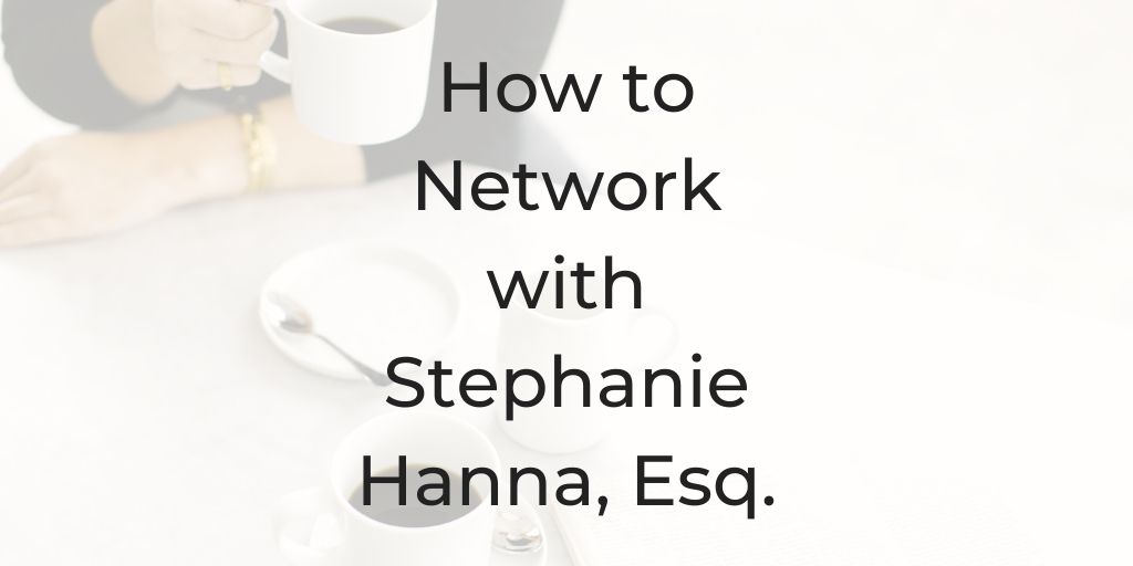 Professional networking tips, networking tips for introverts, successful networking tips, networking tips for law students, networking tips for beginners, best practices in networking, howtonetwork, networking skills training, how to network at work, how to network yourself, networking for business development, effective networking strategies, how to network with other lawyers, attorney networking, how to network, stephanie hanna, the other 85