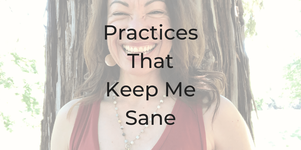 practices that keep me sane, mental health, time management, calendar management