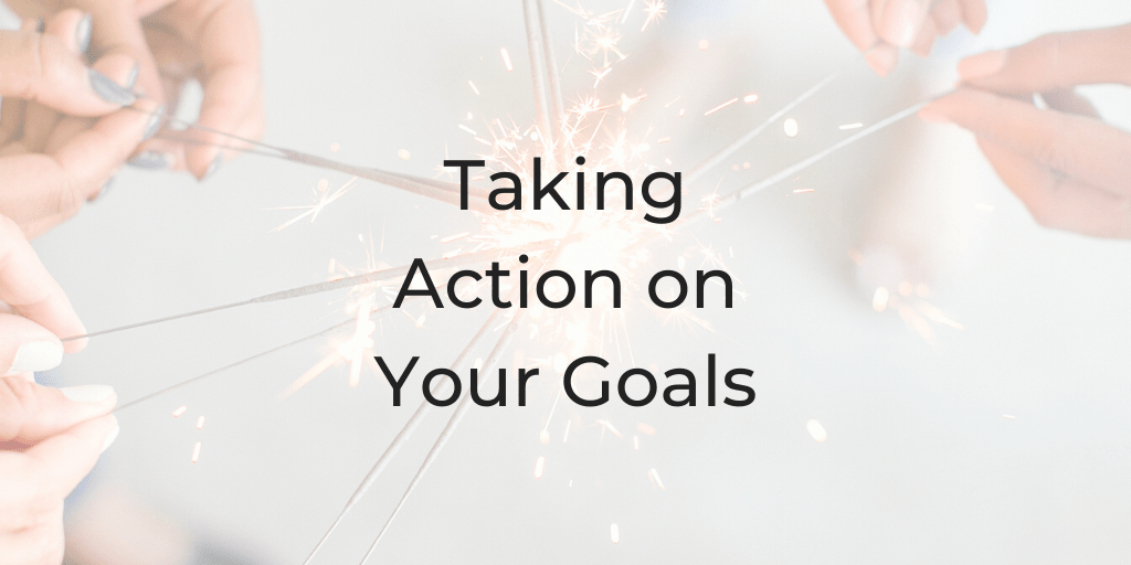 taking action on your goals | dinacataldo.com how to take action on your goals, taking action on your goals, how to be a better lawyer, be a better lawyer podcast, dina cataldo