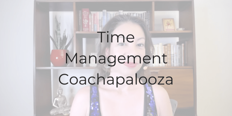 time management for lawyers, time management for attorneys, time management coachapalooza, Dina Cataldo, Be a Better Lawyer Podcast